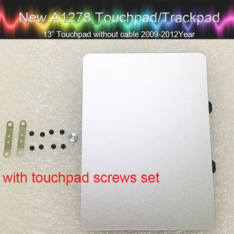 Подлинный тачпад трекпад для Macbook Pro 1" A1278 Unibody трекпад с винтом набор 2009 2010 2011 2012 год