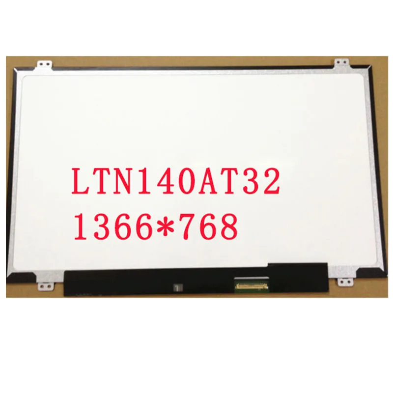 Бесплатная доставка тонкий экран для ноутбука 14 0 дюйма LTN140AT32 LP140WH2 LTN140AT20 LTN140AT28