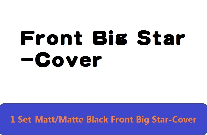 Front Big Star-Cover 3D Матовый Черный W177 W176 Автомобильная эмблема A180 A200 A45 A160 A250 CLA эмблема наклейка Turbo Star авто логотип для Mercedes Benz AMG - Цвет: Front Big Star-Cover