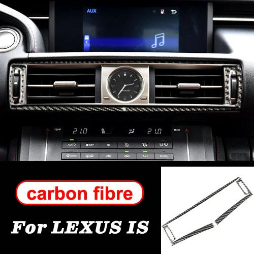 Center Outlet Для LEXUS IS300H 200 250 350 аксессуары из углеродного волокна внутренняя отделка на выходе CD кондиционер Центральная панель управления наклейки для автомобиля - Название цвета: Center Outlet
