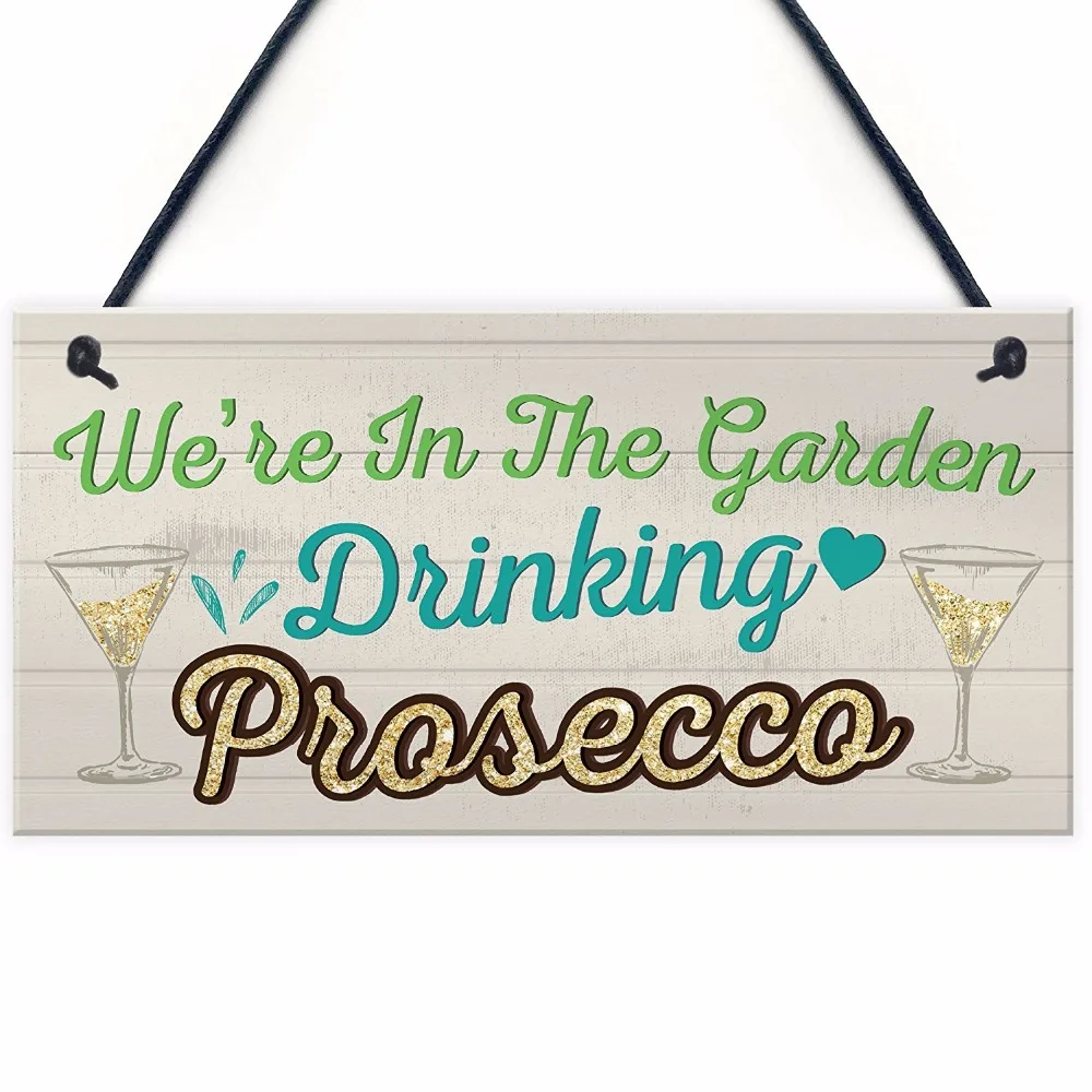 Meijiafei в саду Питьевая Prosecco друг доска дружбы висячий знак алкоголя Забавный
