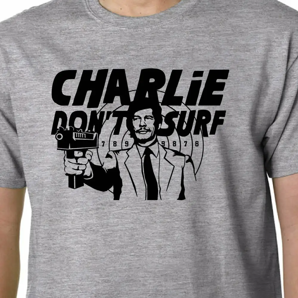 Charlie Don't футболка серфера Чарльз Бронсон Deathwish Мэнсон Смешные Выродки Цитата
