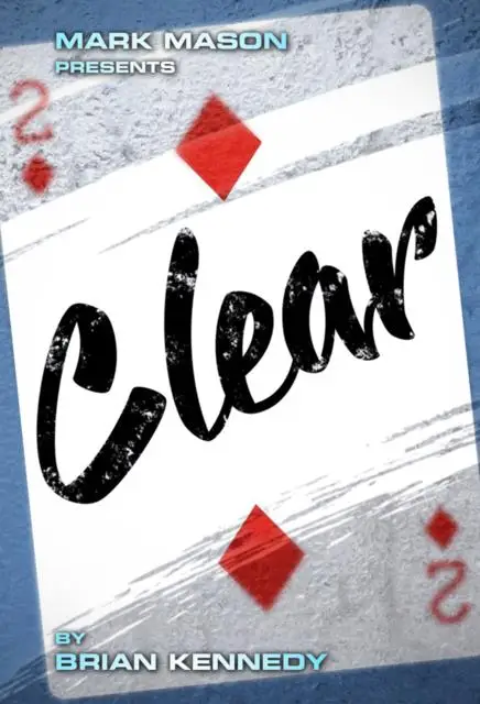 

Clear By Brian Kennedy,Magic Tricks