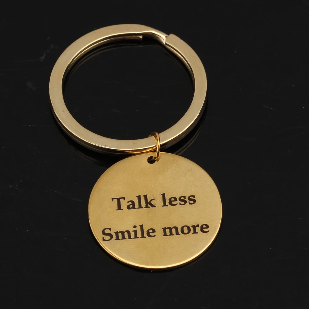 Модный ручной штампованный брелок с надписью Talk Less Smile More металлические