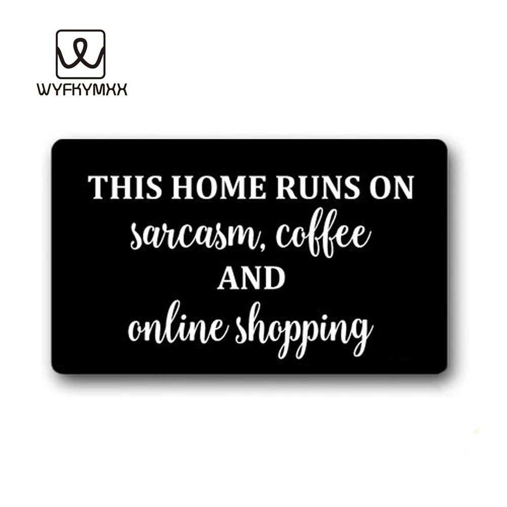 

Этот дом работает на сарказе, кофе и онлайн-покупки, тканый наружный коврик, дизайнерский приветственный коврик, внутренние и наружные Вход...