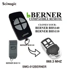 Дубликат гаражных ворот Berner BHS 211 221 153 110 140 121 130, пульт дистанционного управления, 868,3 МГц