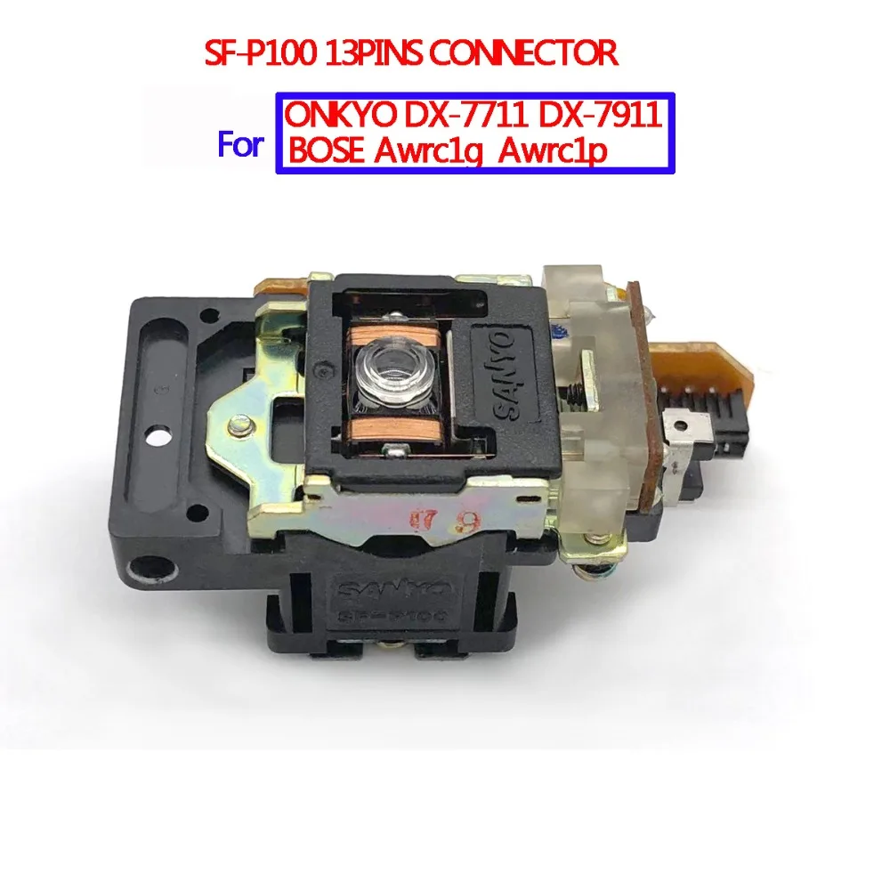 Оригинальный Новый SFP100 SF P100 13 контактный разъем cd лазерный объектив для ONKYO BOSE CD