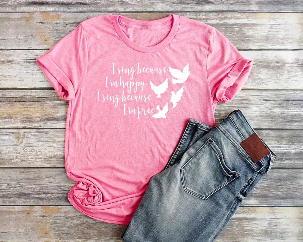 

I Sing Because I'm Happy Christian Shirts for Women Unisex Christian Song T-Shirts Bird graphic slogan cotton casual tee tops