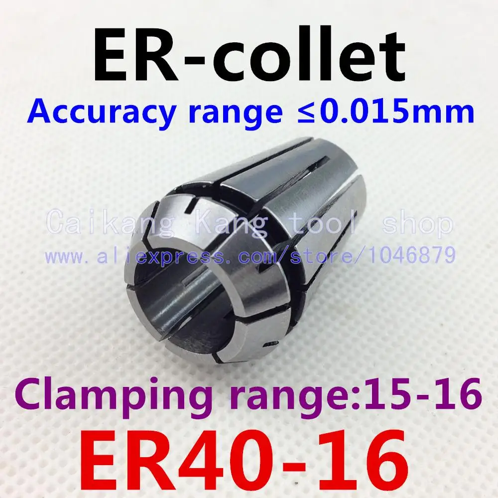 

ER40-16 . ER collet. Collet. Material: 65 Mn spring steel. Accuracy: 0.015mm. Clamping range: 15-16mm. Specifications: ER40-16