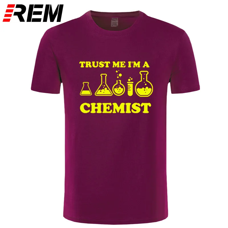 REM Trust Me I'm A Chemist забавная футболка для мужчин с принтом хлопок короткий рукав химия уличная Мужская футболка хип-хоп - Цвет: maroon yellow