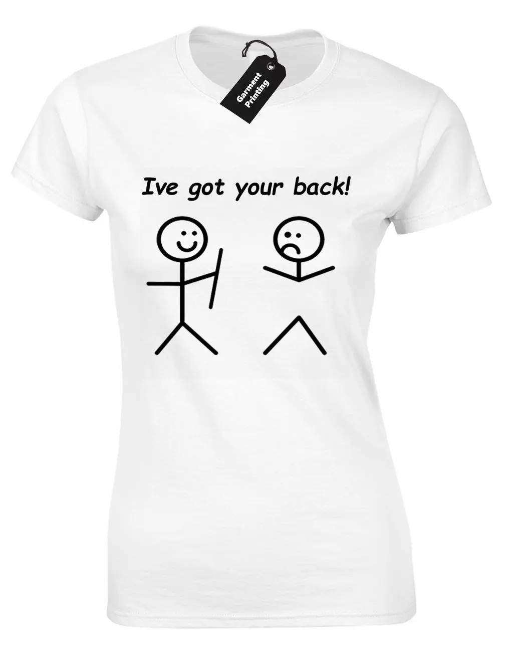 IVE GOT YOUR BACK женская футболка с надписью STICKMAN HUMOUR TUMBLR подарок для друга героями