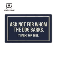 ask not whom the dog barksit barls thee design doormat for entrance door funny front indoor rug mat non slip 18 x 30 door mat