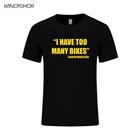 Футболка мужская с надписью I Too More Bikes, модная повседневная тенниска для мужчин, Забавные топы с коротким рукавом, лето