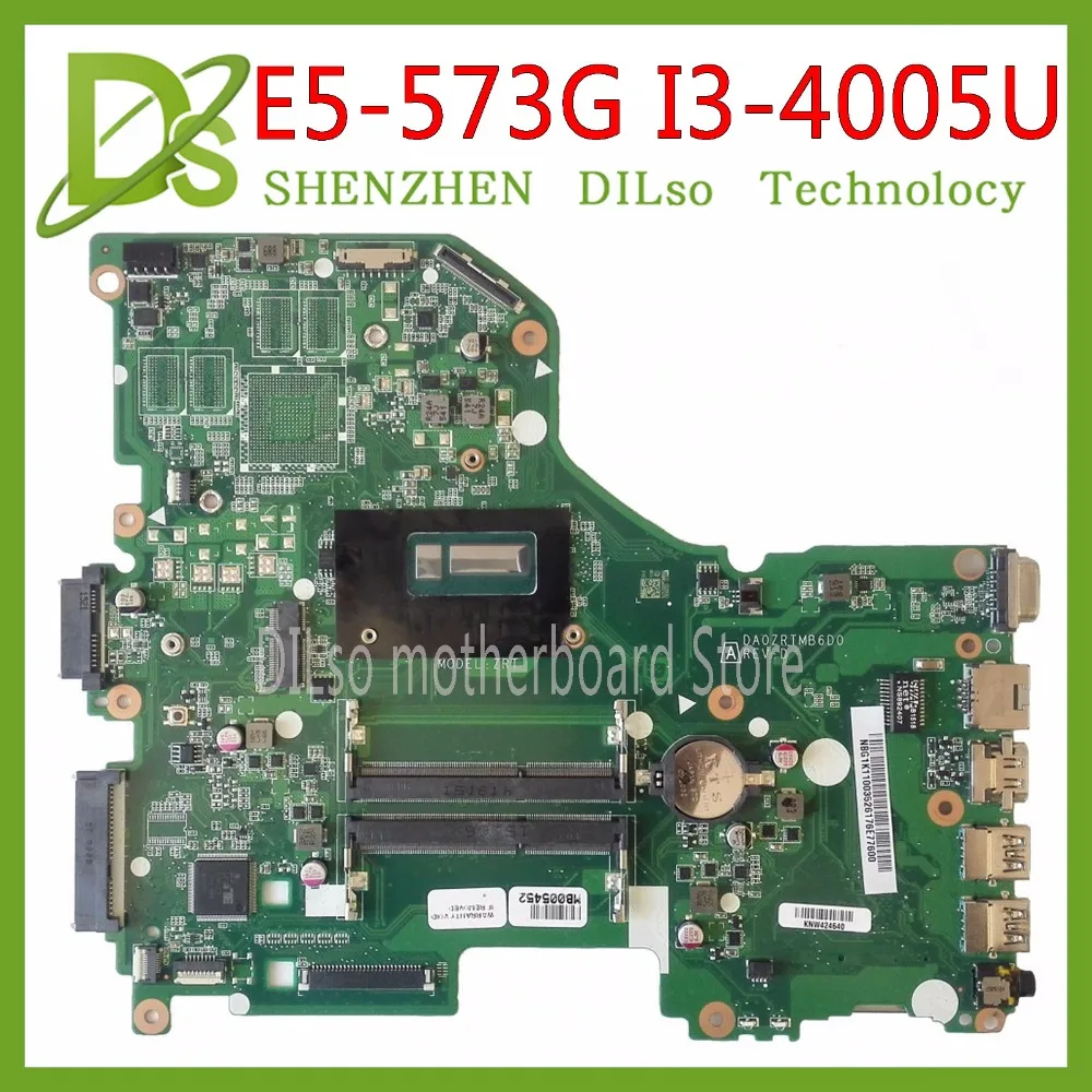 Kefu E5-573G материнская плата для acer Aspire E5-573G E5-573 материнская плата I3-4005U DA0ZRTMB6D0 Тесты работы
