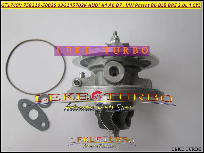 Турбокартридж CHRA GT1749V 758219 5003S 03G145702K 03G145702F для AUDI A4 A6 Volkswagen VW Passat B6 BLB BRE 2.0L|chra|chra