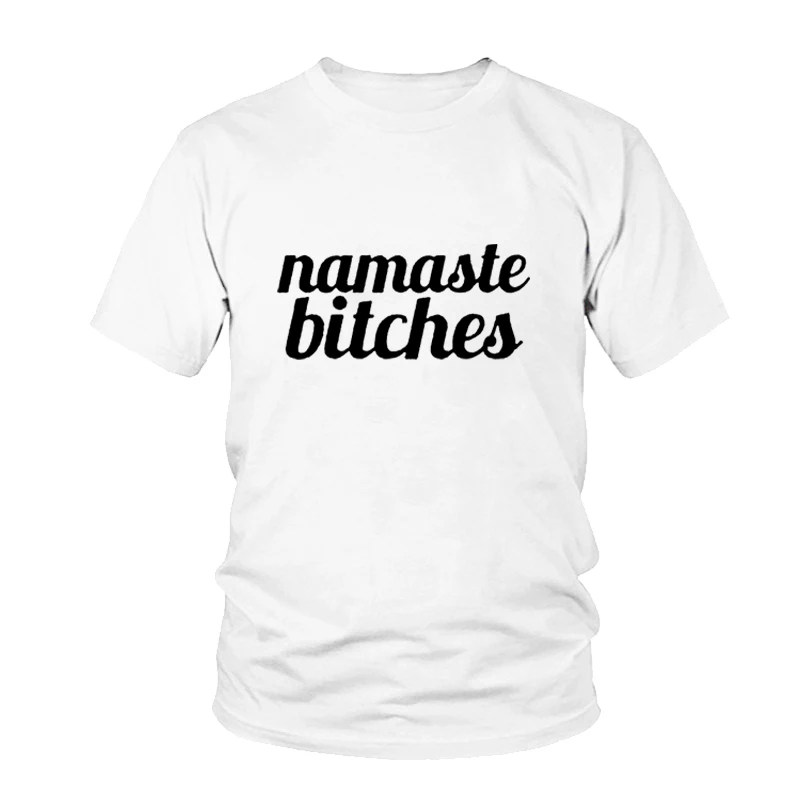 Футболка Namaste Bitches с надписью женские Забавные топы женская футболка серые