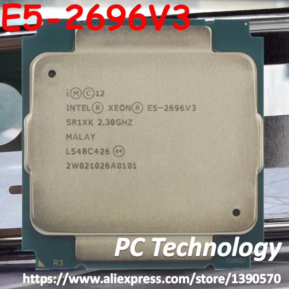 Процессор Intel Xeon E5 2696 2696V3 ГГц 18 ядер 45 МБ 2 30 V3 б/у|intel xeon|xeon intelintel xeon processor |