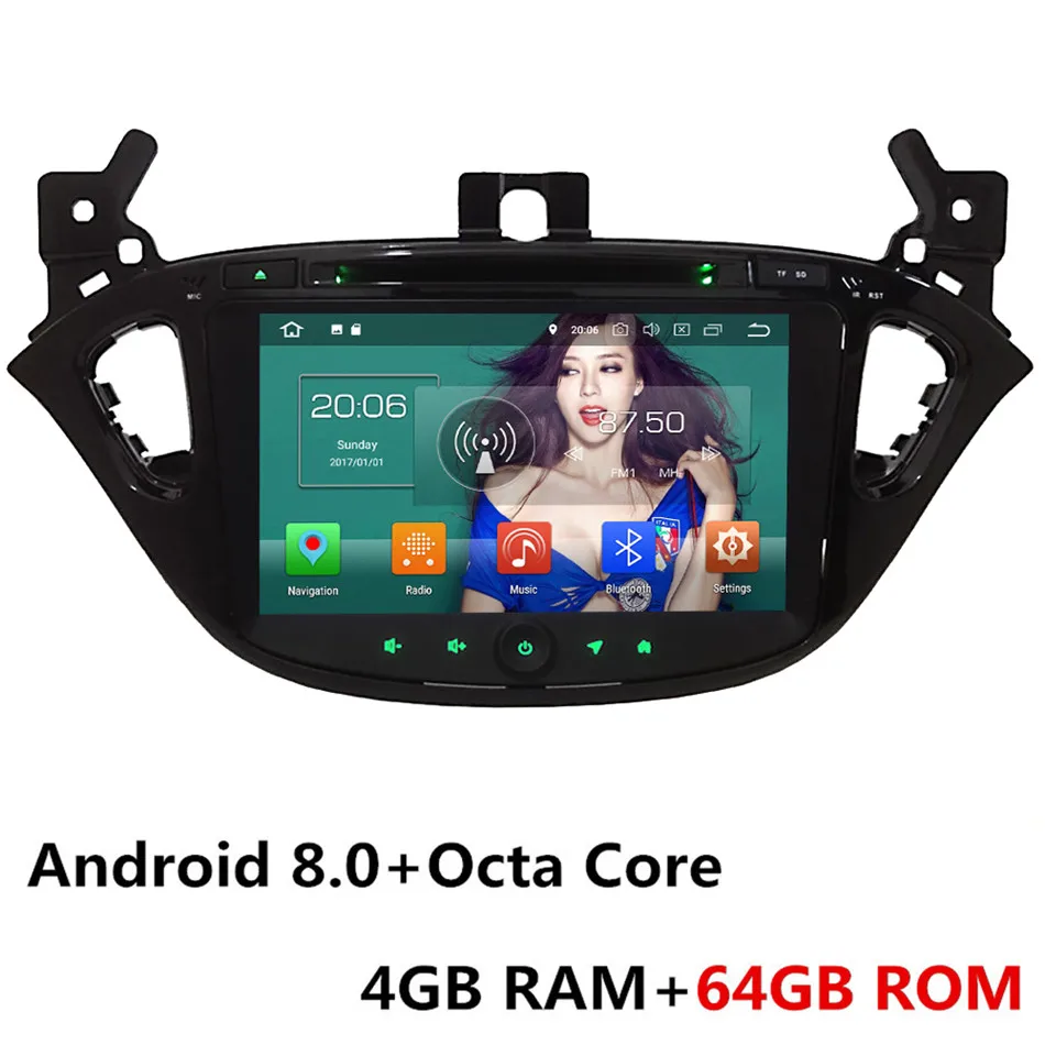 Android 8.0 x 64GB " Восьмиядерный 4G Wifi Android 8,1 4 Гб ОЗУ 64 Гб ПЗУ автомобильный dvd-плеер радио gps ГЛОНАСС головное устройство для Opel/Vauxhal Corsa E - Цвет: Android 8.0 x 64GB