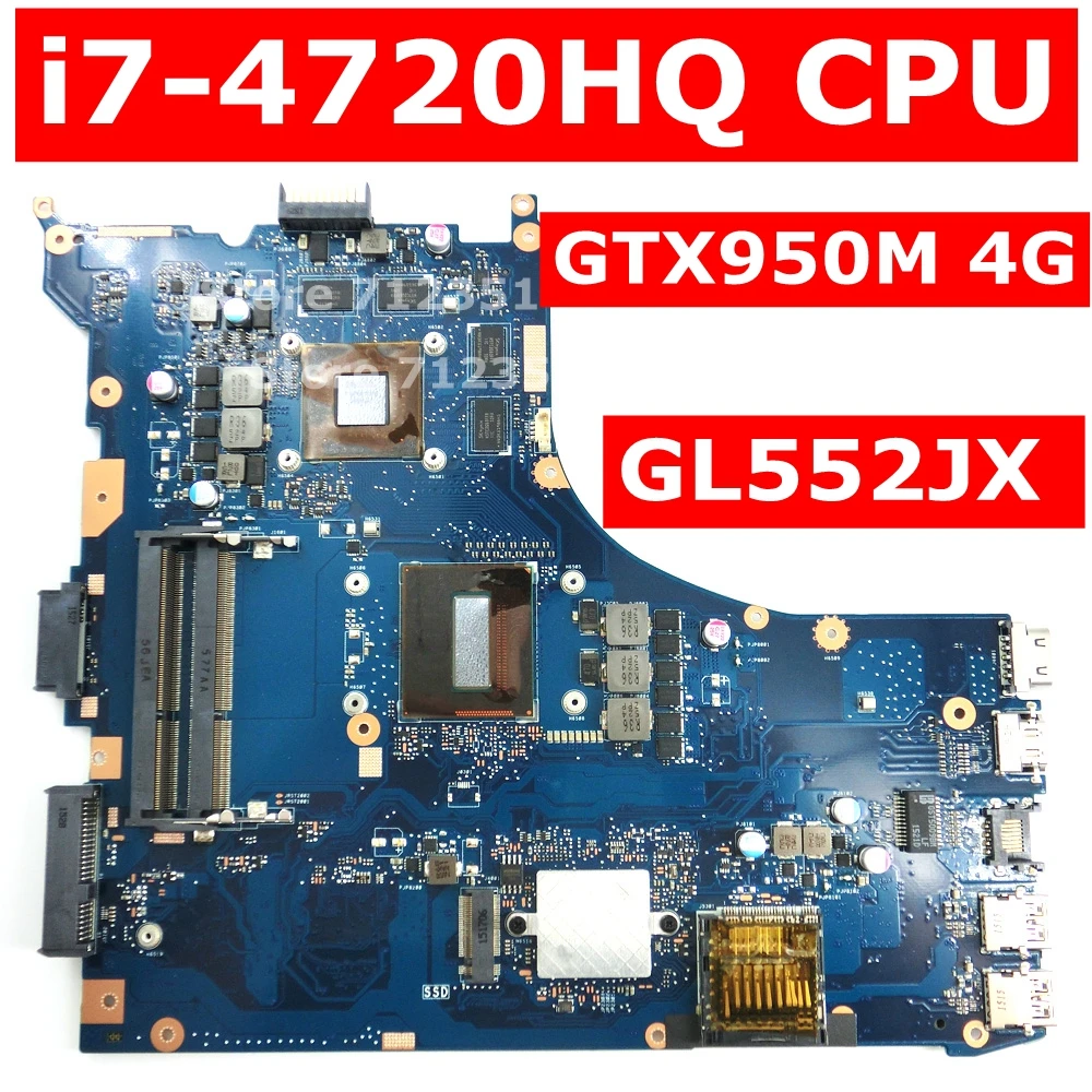 GL552JX MB._ 0 м/I7 4720HQ/AS GTX950M 4 Гб материнская плата ASUS ROG GL552J GL552 ZX50J ZX50JX ноутбук Тест 100%