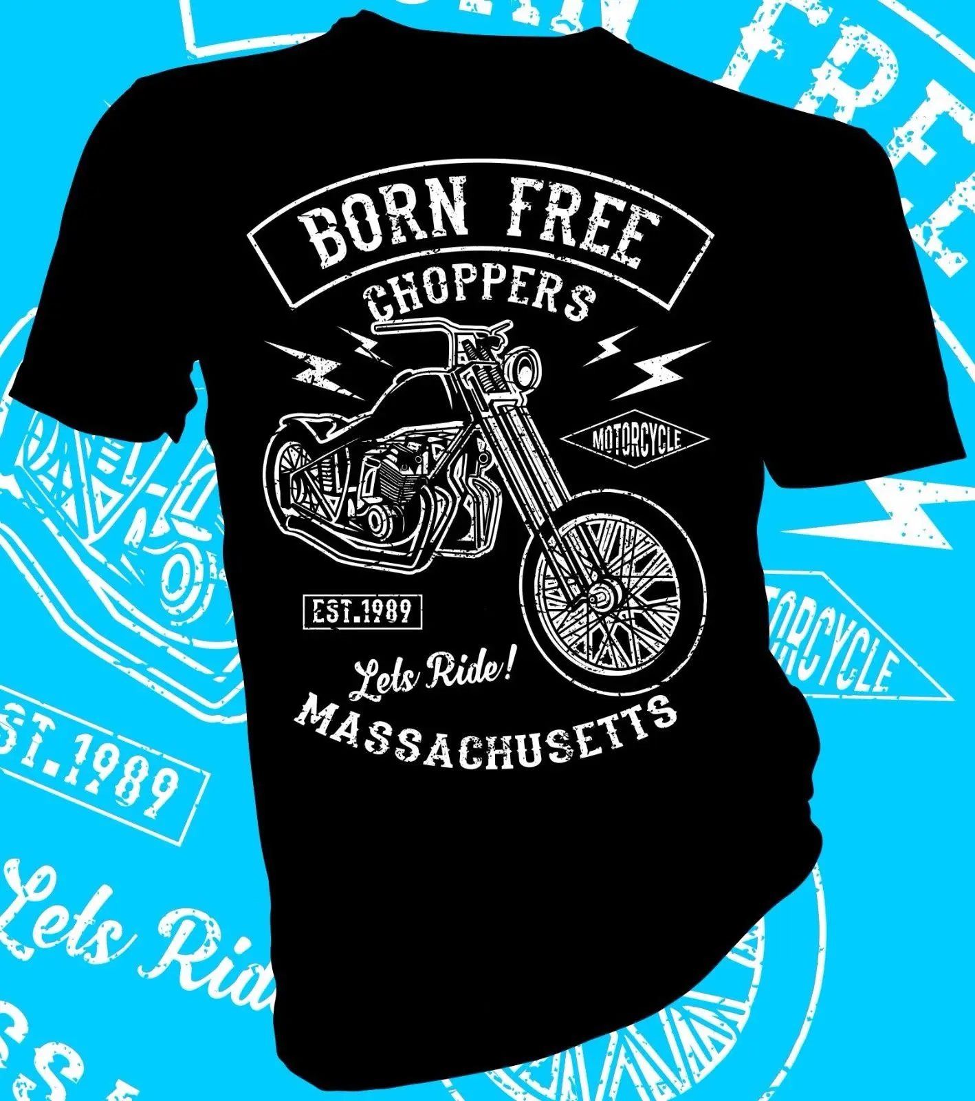 

2019 New Fashion Men Tee Shirt Born Free Choppers Massachusetts, Biker Chopper Adult Unisex & Female T-Shirt