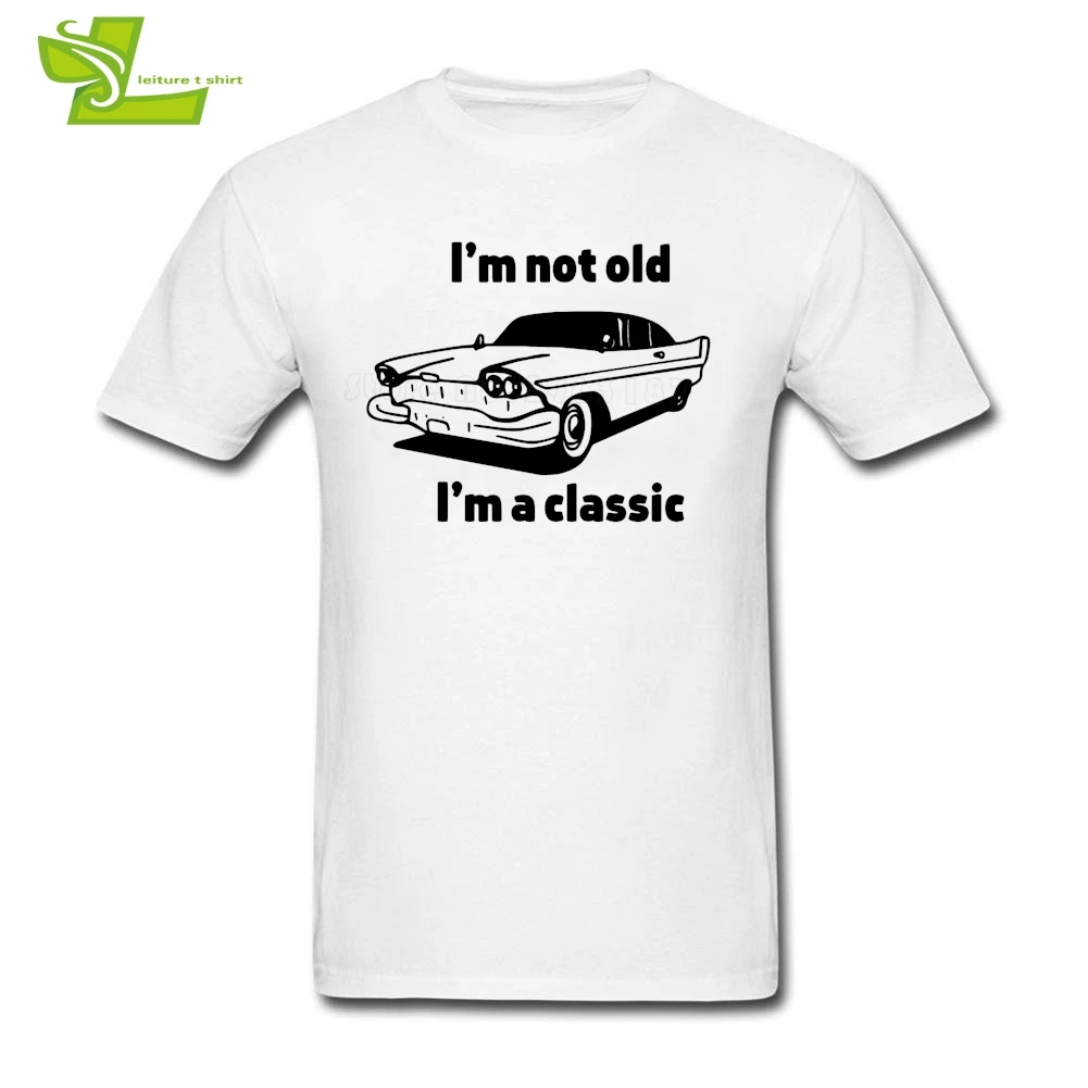 I Am Not Old A Classic Мужская футболка повседневные свободные топы для ралли и автомобиля