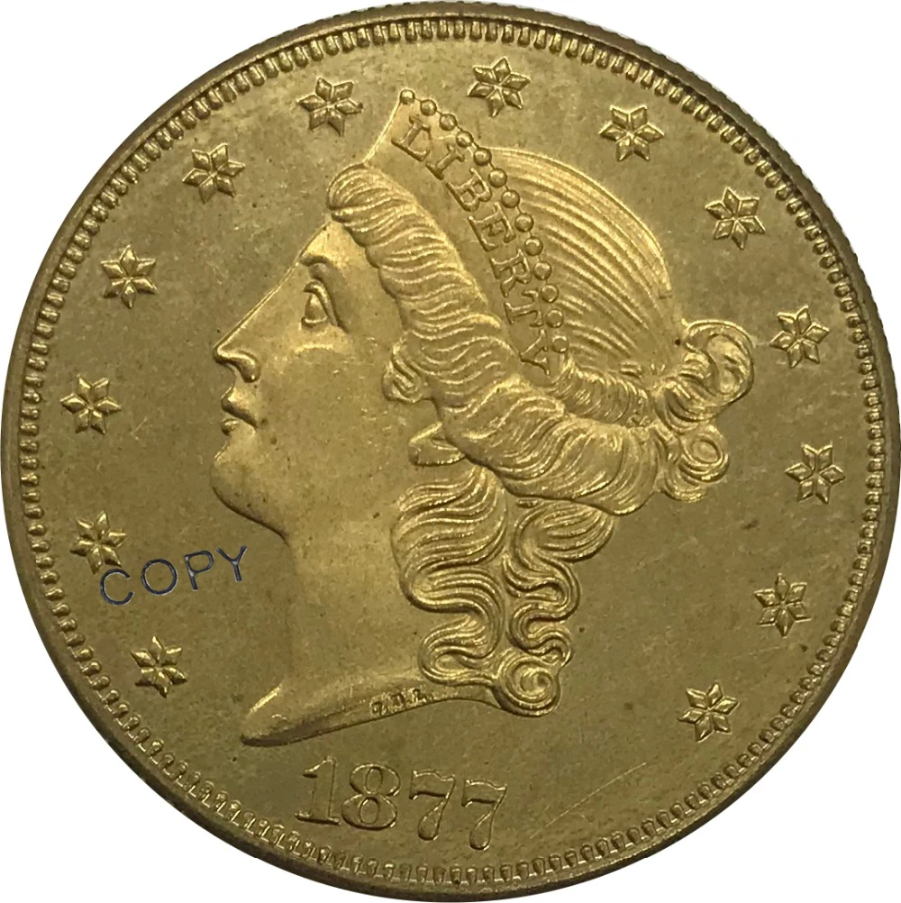 S 1877 United States 20 Twenty Dollars Liberty Head Double Eagle with motto Gold coin Brass Collectibles Copy Coin
