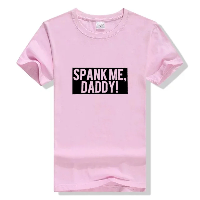 Футболка Spank Me папа женская футболка футболки с графическим рисунком сексуальная