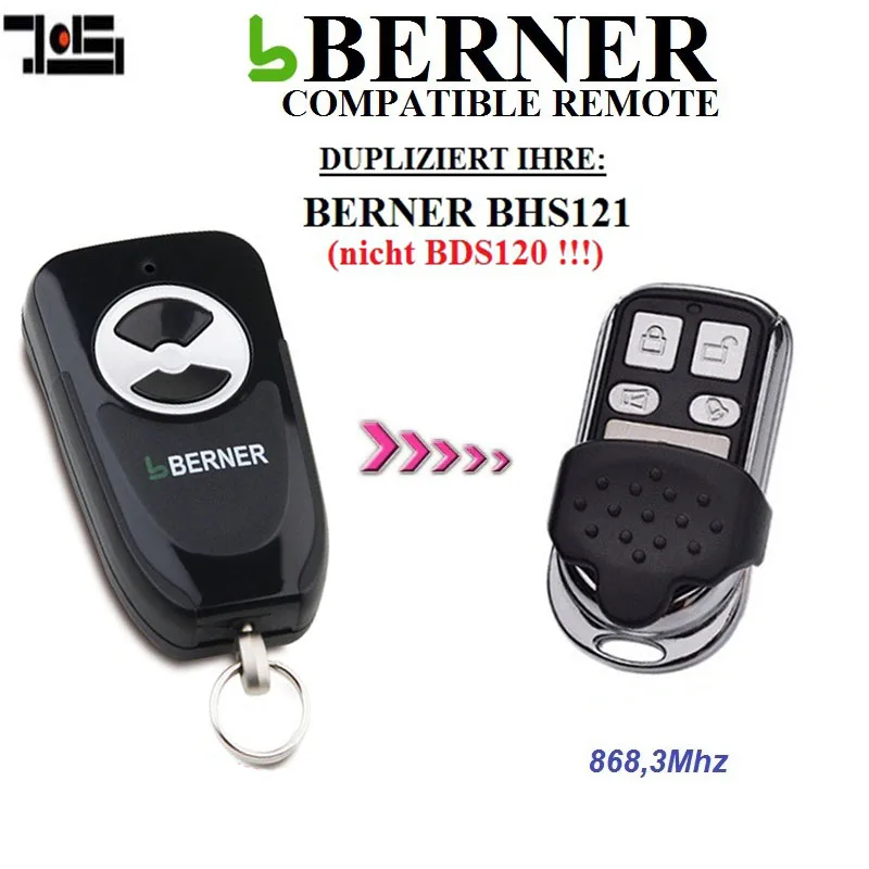 Для BERNER BHS121 передатчик двери гаража замена Пульт дистанционного управления 868,3 МГц