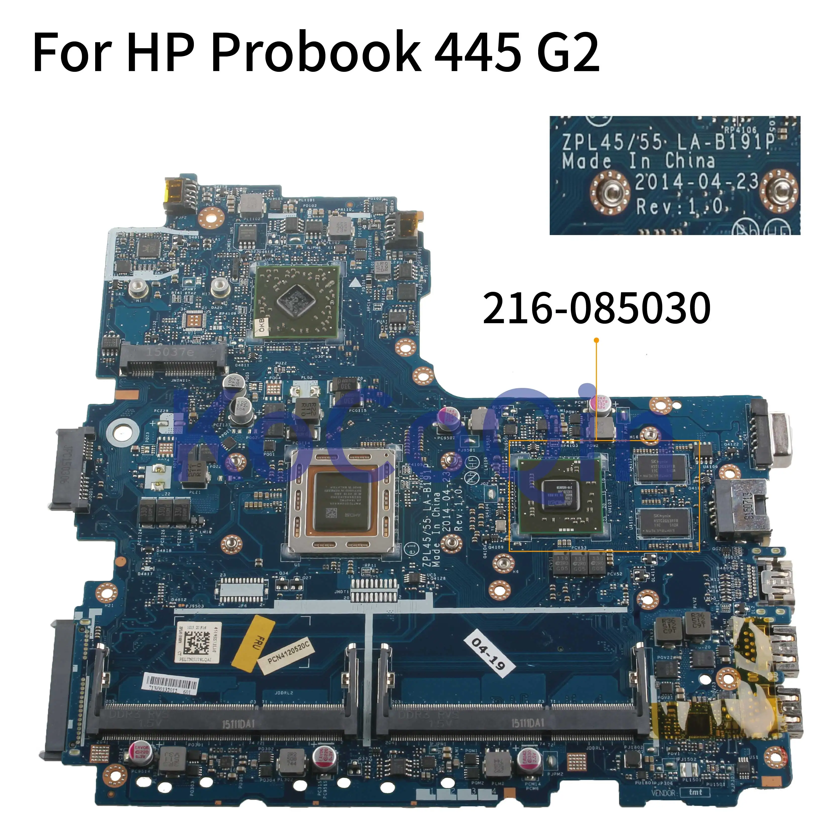 

Материнская плата KoCoQin для ноутбука HP Probook 445 G2 455 G2 775072-001 775072-601 ZPL45/55 LA-B191P 216-085030 2G