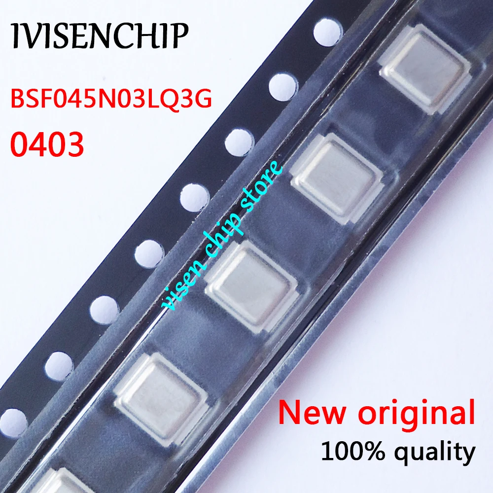 

10 шт. BSF045N03LQ3G-GP BSF045N03LQ3G (0403) MOSFET QFN