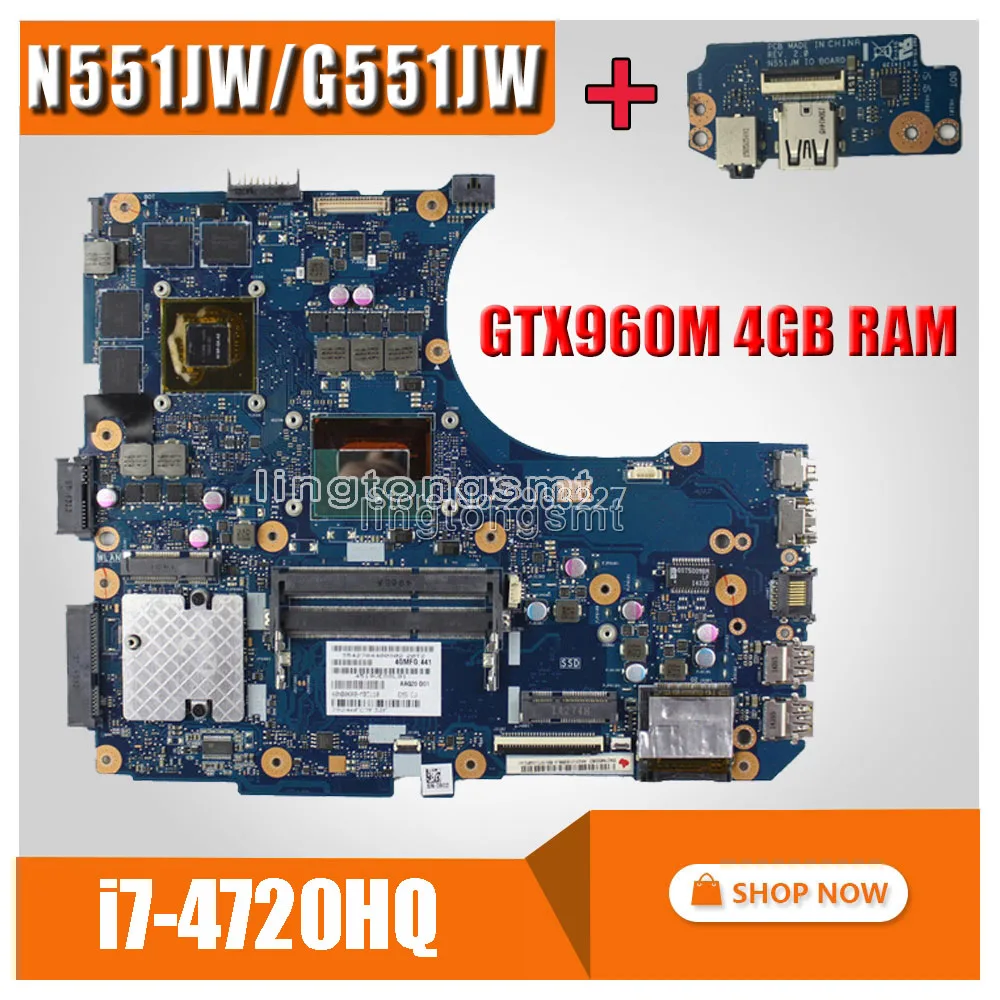 Отправка платы+ N551JW G551JW материнская плата для ноутбука ASUS G551JM N551J N551JW N551JM тест материнской платы ok GTX960M 4GB i7-4720HQ