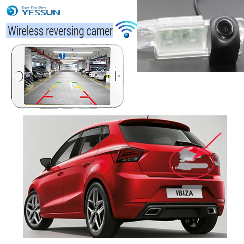 YESSUN Автомобильная беспроводная камера заднего вида для SEAT Ibiza 6L 6J SC MK3 MK4 MK5 2002 ~ 2019