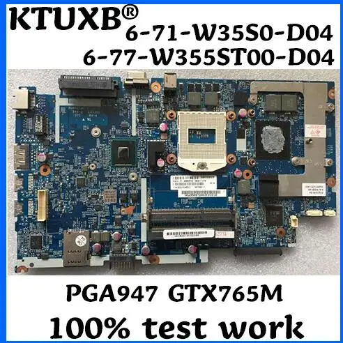 6-71-W35S0-D04 6-77-W355ST00-D04 для K650C K650S K760C W350ST W355ST Тетрадь материнская плата PGA947 GTX765M HM87 Тесты работы