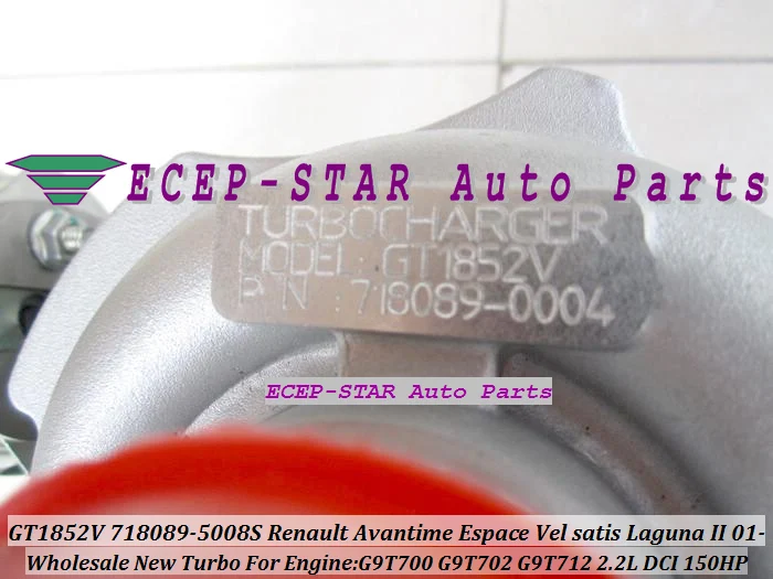 Free Ship GT1852V 718089 718089-0007 718089-0006 Turbo Turbine For Renault Avantime Vel Satis Espace Laguna G9T700 G9T712 2.2L | Автомобили