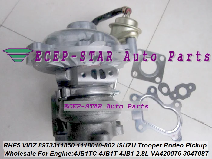 Турбокомпрессор RHF5 VIDZ VA420076 8973311850 4T-505 1118010-802 Для ISUZU Trooper Pickup 4JB1TC 4JB1T 4JB1-TC 2.8L
