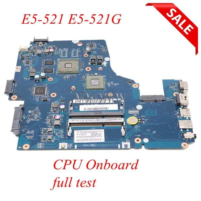 NOKOTION Z5WAE LA-B231P NBMS511005 NB. MS511.005 Материнская плата ноутбука для acer aspire E5-521 E5-521G DDR3 основная плата работает