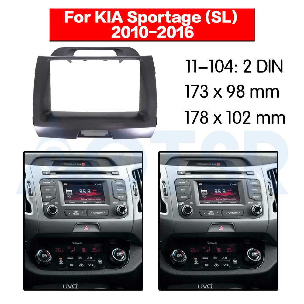 

2 DIN 11-104 Car Radio stereo Fitting installation adapter fascia For KIA Sportage(SL) 2010-2016 frame Audio Fascias