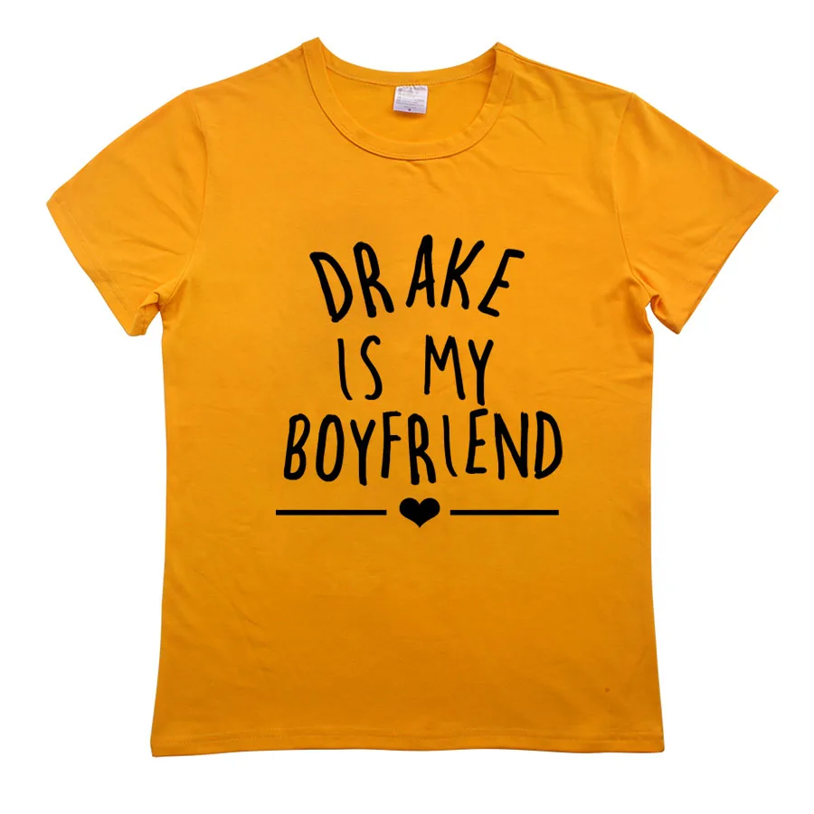 Оранжевый DRAKE IS MY BOYFRIEND с буквенным принтом, женская футболка, Забавные футболки с сердцем, женские топы, Сексуальная рубашка с круглым вырезом, простая Женская футболка для девушек - Цвет: Оранжевый