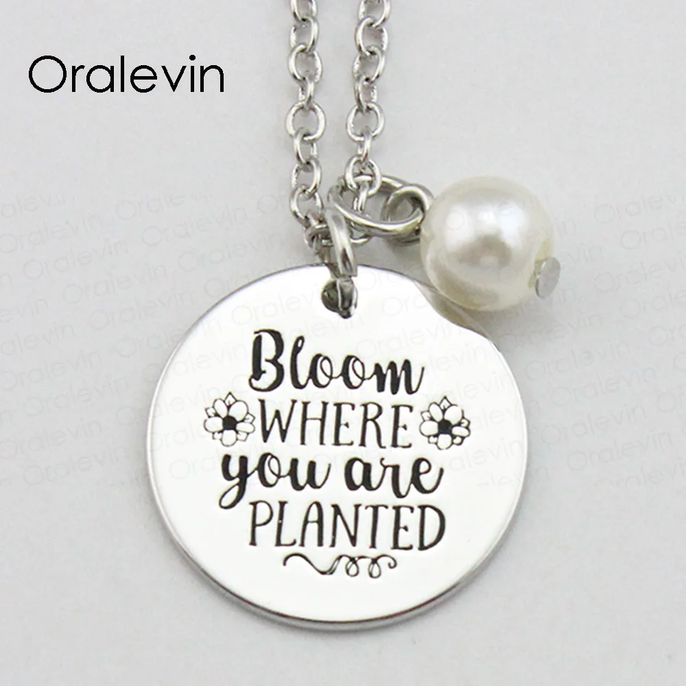 

BLOOM WHERE YOU ARE PLANTED Inspirational Hand Stamped Engraved Custom Pendant Necklace for Women Jewelry,10Pcs/Lot, #LN2105