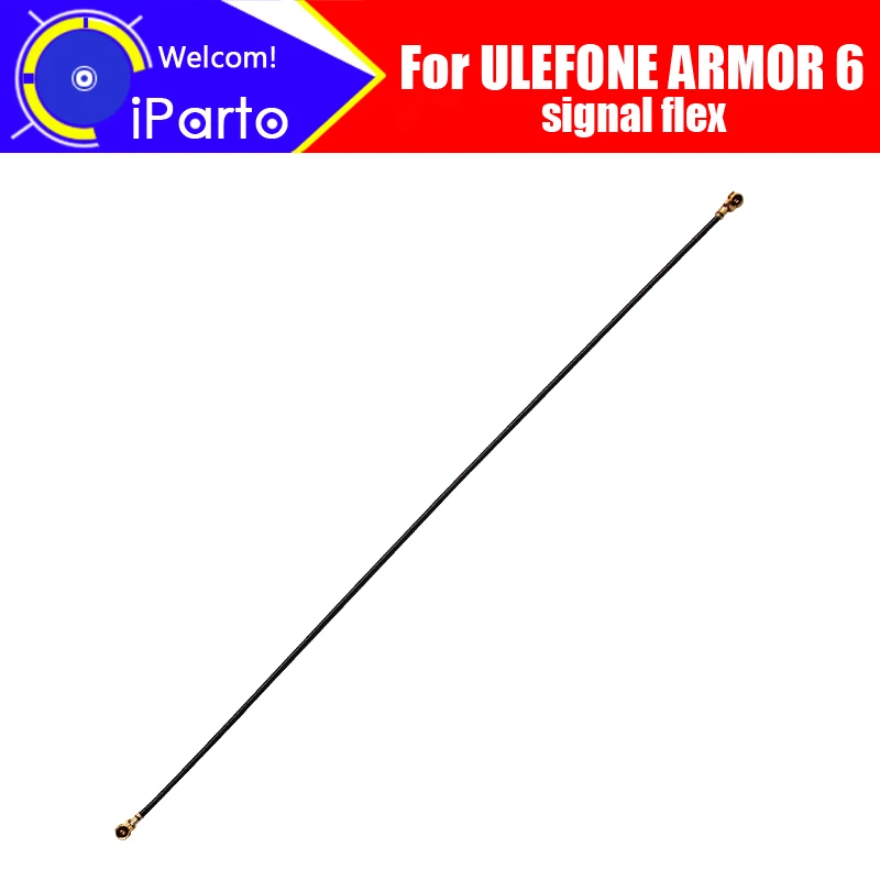 

ULEFONE ARMOR 6 Antenna signal wire 100% Original Repair Replacement Accessory For ULEFONE ARMOR 6 Smart Phone