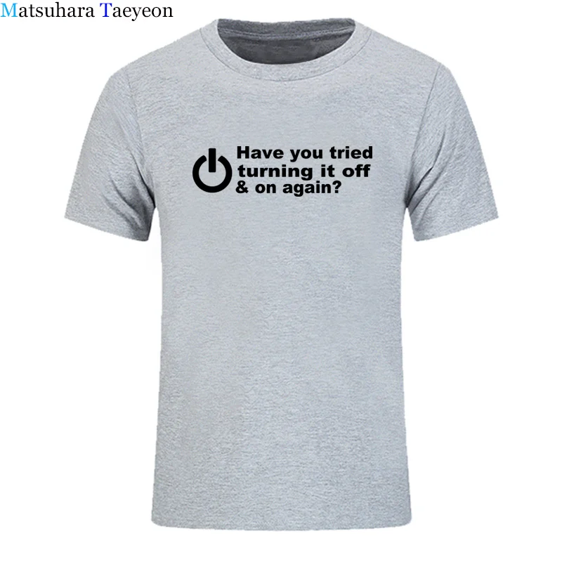 Men's T-shirt HAVE YOU TRIED TURNING IT OFF AND ON AGAIN? FUNNY PRINTED MENS T SHIRT GEEK NERD Tshirts Clothing | Мужская одежда