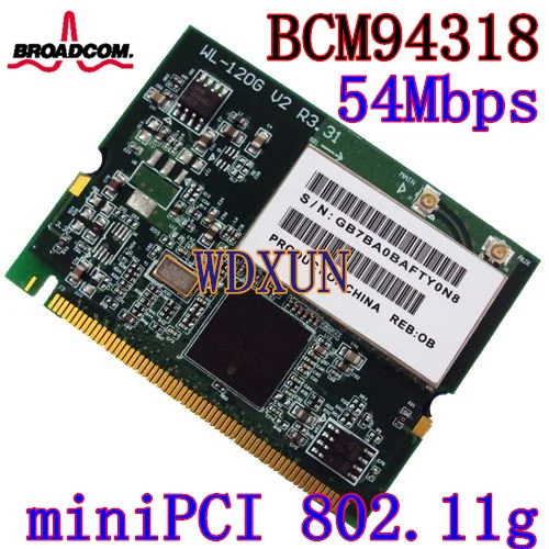 Broadcom BCM4318 беспроводной сетевой адаптер Wlan Wi Fi мини PCI карта ABG 54 Мбит/с Ethernet