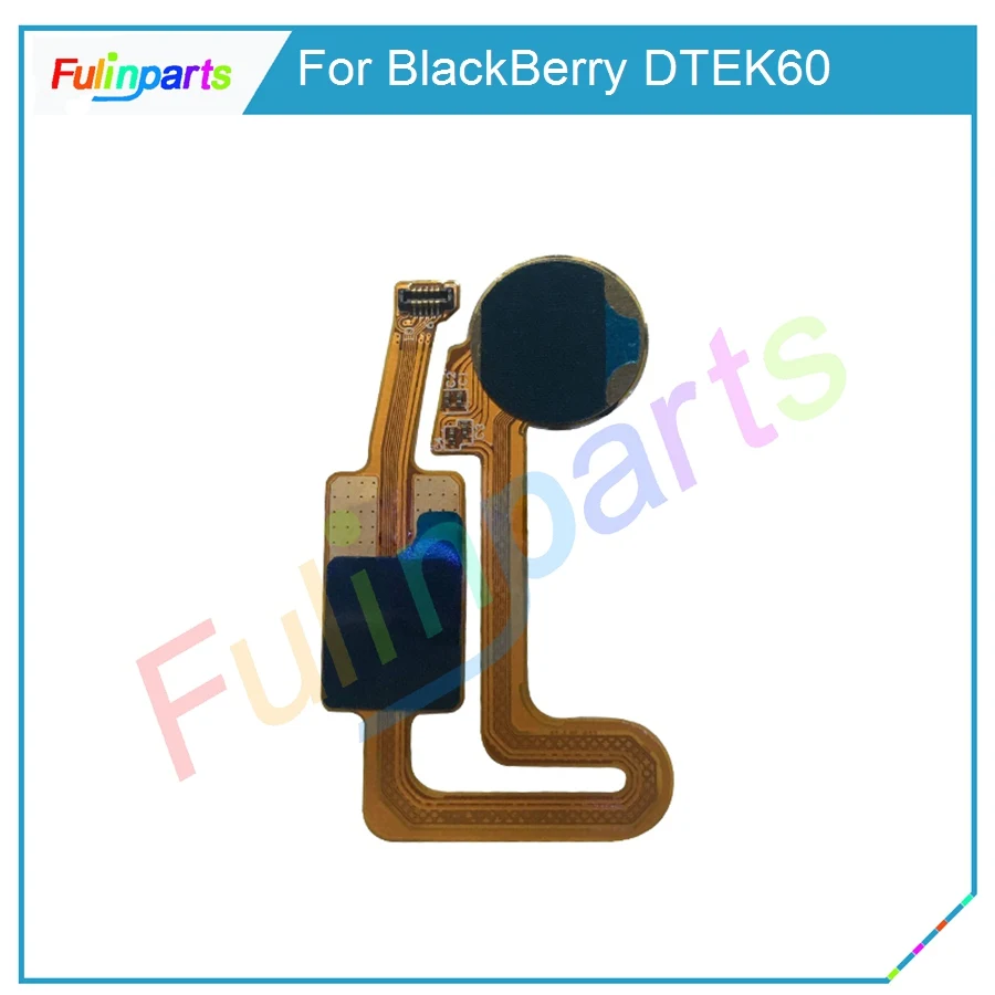 Для BlackBerry DTEK60 dtek60 датчик отпечатков пальцев Кнопка возврата гибкий кабель