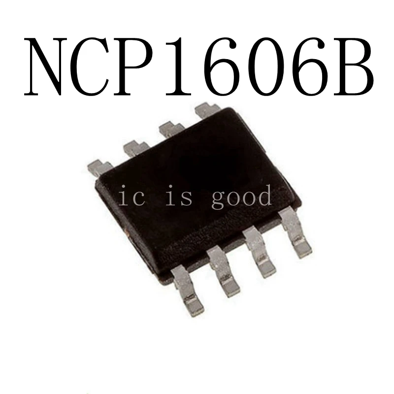 10 шт. 1606B NCP1606B NCP1606BDR2G лапками углублением SOP 8|Запасные части| |