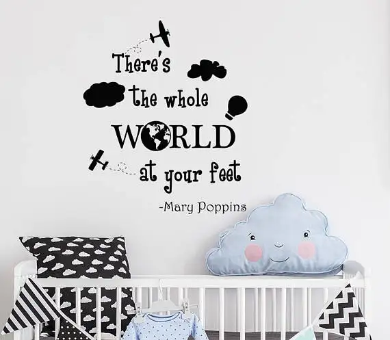 У ваших ног есть весь мир с цитатой. Mary Poppins виниловые наклейки на стену для