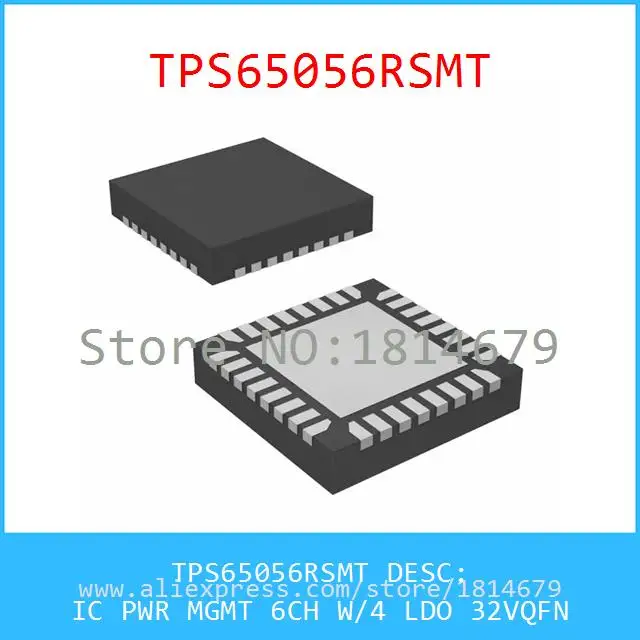 Бесплатная Доставка 1 Шт./лот TPS65056RSMT IC PWR MGMT 6CH W/4 LDO 32 24VQFN 65056 TPS65056|ldo|mgmt |