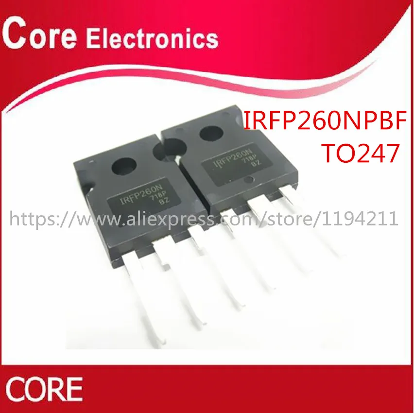 10 шт./лот Новый IRFP260NPBF IRFP260N TO 247 IRFP260 Power MOSFET IC|Интегральные схемы| |