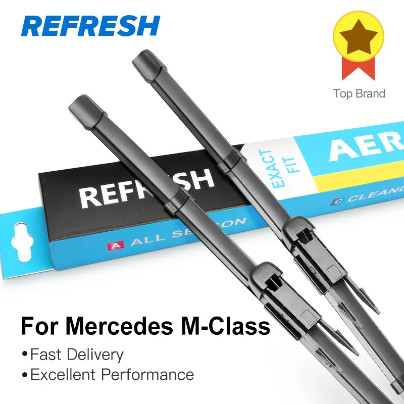 REFRESH Щетки стеклоочистителя для Mercedes Benz M Класс W164 W166 ML 250 280 300 320 350 400 420 450 550 63 AMG