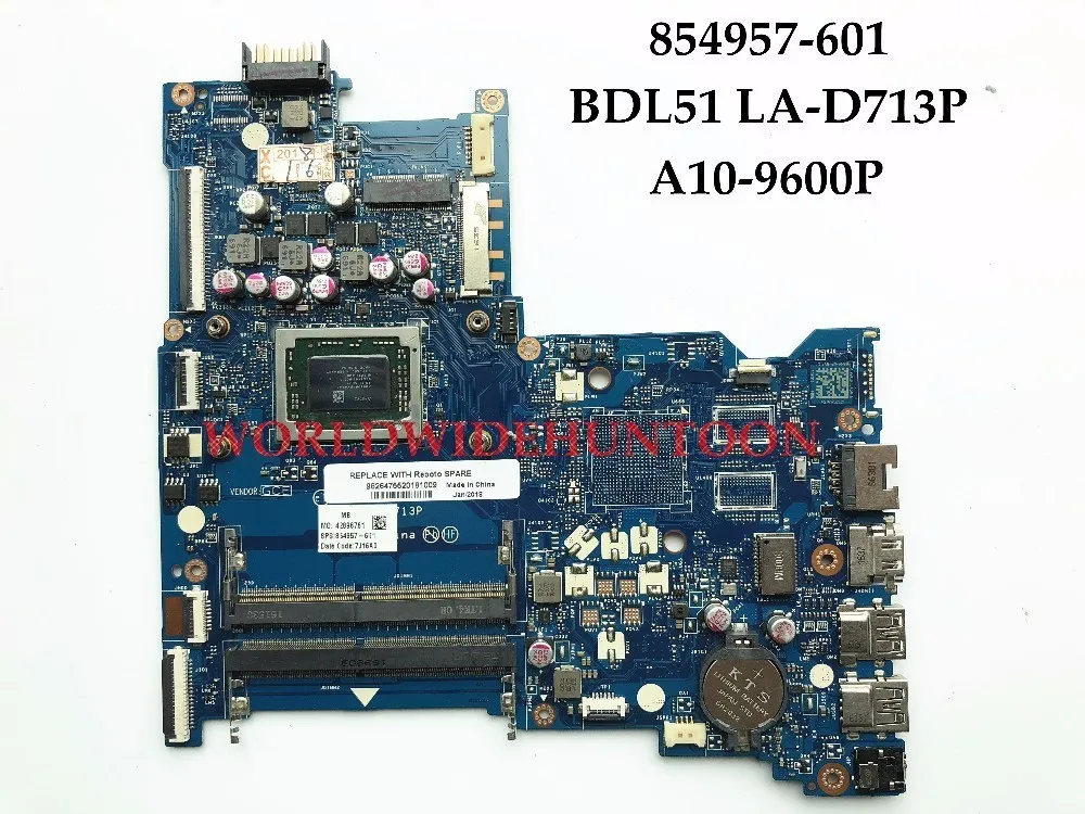 Высококачественная материнская плата для ноутбука HP 15 BA series 854957 601 BDL51 LA D713P DDR3 100%