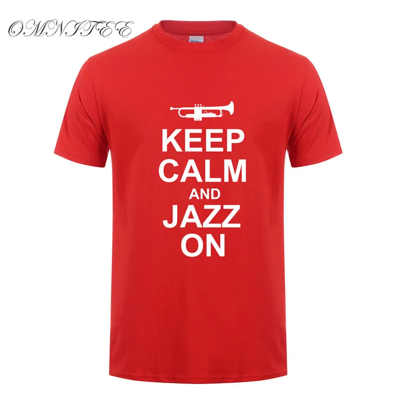 Новые летние Для мужчин Keep Calm and Джаз на забавная футболка Изделие из хлопка с